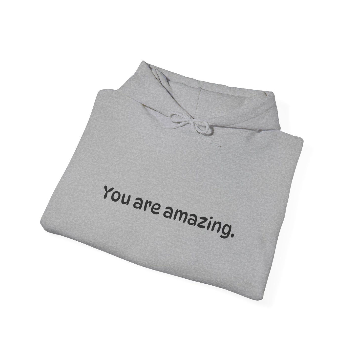 You are amazing.